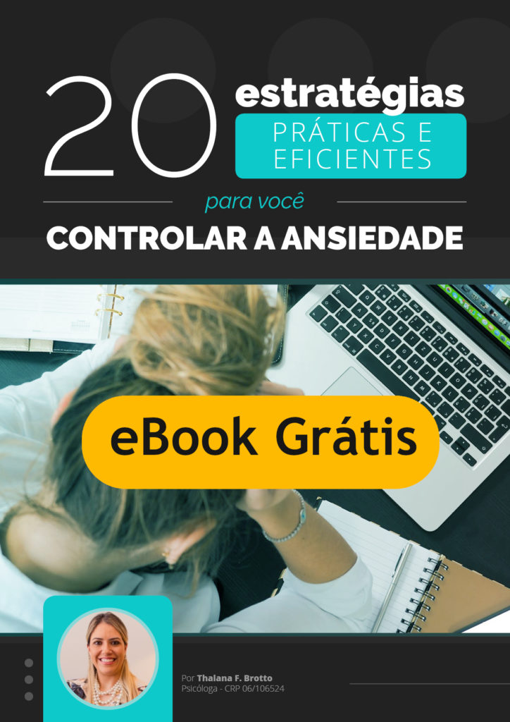 Ansiedade: causas, sintomas e tratamentos